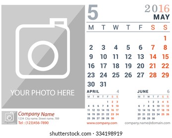 May 2016. Desk and Wall Monthly Calendar for 2016 Year. Vector Design Print Template with Place for Photo logo and description company. Week Starts Monday. Portrait Orientation