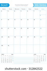 May 2016. Monthly Calendar Planner for 2016 Year. Vector Design Print Template with Place for Notes. Week Starts Monday. Portrait Orientation
