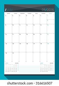 May 2016. Vector Design Print Template. Monthly Calendar Planner for 2016 Year. Week Starts Monday