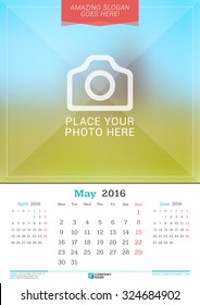May 2016. Wall Monthly Calendar for 2016 Year. Vector Design Print Template with Place for Photo. Week Starts Monday. 3 Months on Page