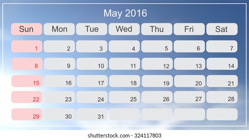 May 2016.Planning calendar for may 2016.Vector illustration.