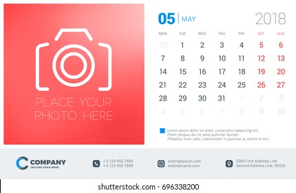 May 2018. Desk calendar design template with place for photo. Week starts on Monday. Vector Illustration