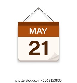 May 21, Calendar icon with shadow. Day, month. Meeting appointment time. Event schedule date. Flat vector illustration. 