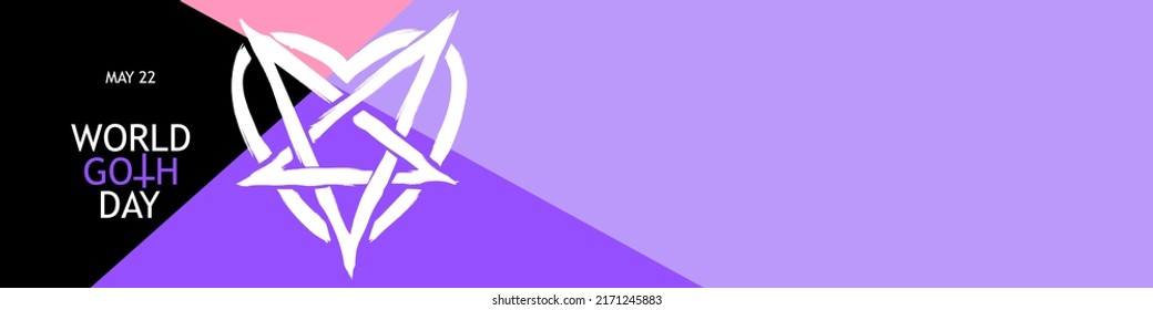 May 22, World Goth Day Banner Or Background. Pentagram In Heart Modern Logo Design Illustration. Vector EPS 10