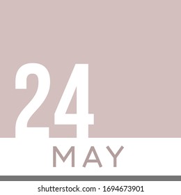 May 24th Minimal Calendar Neutral Color. Vector illustration