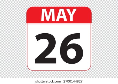 may 26 dates calendar icon. simple and modern calendar icon on white background.