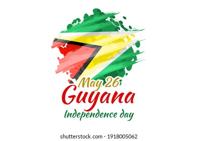 May 26, Independence Day of Guyana vector illustration. Suitable for greeting card, poster and banner.