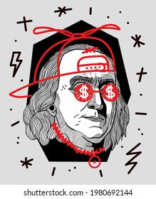 May. 27, 2021: Benjamin Franklin. Crazy red style. Helicopter cap and sunglasses with a dollar sign.