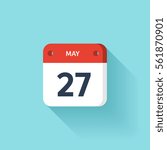 May 27. Isometric Calendar Icon With Shadow.Vector Illustration,Flat Style.Month and Date.Sunday,Monday,Tuesday,Wednesday,Thursday,Friday,Saturday.Week,Weekend,Red Letter Day. Holidays 2017.