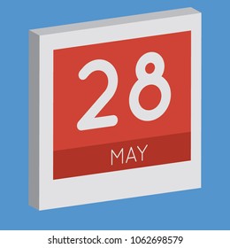 May 28, isolated 3D calendar. Illustration on blue background with day and month. Date and time for an appointment.