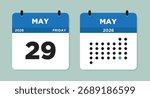 May 29 2026 (Friday) Calendar Vector Illustration. Day calendar page with date May 29. Week Starts on Sunday. Checklist day calendar. Modern Flat Calendar template icon.