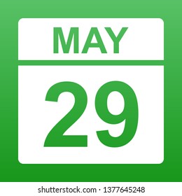 May 29. White calendar on a colored background. Day on the calendar. Green background with gradient. Simple vector illustration.
