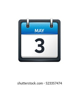 May 3. Calendar icon.Vector illustration,flat style.Month and date.Sunday,Monday,Tuesday,Wednesday,Thursday,Friday,Saturday.Week,weekend,red letter day. 2017,2018 year.Holidays.