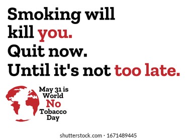 May 31 is World No Tobacco Day concept. Template for background, banner, card, poster with text inscription. Vector EPS10 illustration