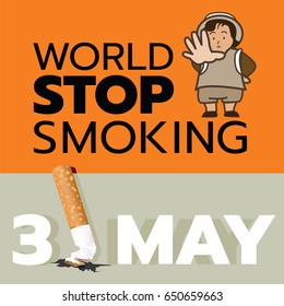 May 31st every year is a non-smoking day in the world.