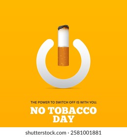 May 31st World No Tobacco Day concept design. No Smoking Day poster. Quit smoking for awareness banner. Power switch off and stop smoking concept.  Vector Illustration.