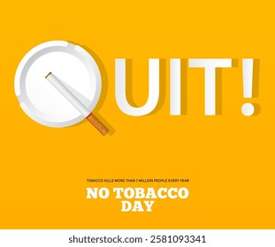 May 31st World No Tobacco Day concept design. No Smoking Day poster. Quit smoking for awareness banner. Stop smoking concept.  Vector Illustration.