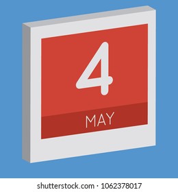 May 4, isolated 3D calendar. Illustration on blue background with day and month. Date and time for an appointment.