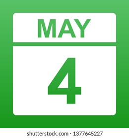 May 4. White calendar on a colored background. Day on the calendar. Green background with gradient. Simple vector illustration.