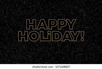 May the 4th be with you - happy holiday greetings vector illustration