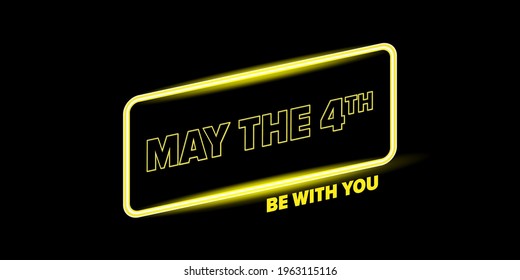 May the 4th be with you holiday greetings vector illustration with text on night space background. May the fourth be with you lettering. star wars day poster design template