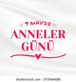 May 9, Happy Mother's Day Typographic Badge (Turkish: 9 Mayıs Anneler Gununuz Kutlu Olsun)