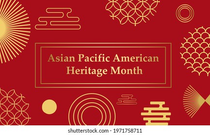 May Asian American and Pacific Islander Heritage Month. Illustration with text, Chinese pattern. Asia Pacific American Heritage Month
