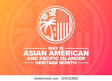 May is Asian American and Pacific Islander Heritage Month. Holiday concept. Template for background, banner, card, poster with text inscription. Vector EPS10 illustration