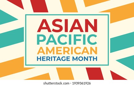 May is Asian Pacific American Heritage Month (APAHM), celebrating the achievements and contributions of Asian Americans and Pacific Islanders in the United States. Poster, banner concept. EPS 10. - Shutterstock ID 1939361926