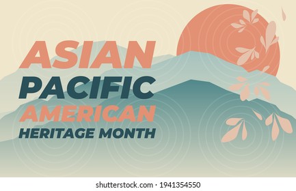May is Asian Pacific American Heritage Month (APAHM), celebrating the achievements and contributions of Asian Americans and Pacific Islanders in the United States. Poster, banner concept. EPS 10. - Shutterstock ID 1941354550