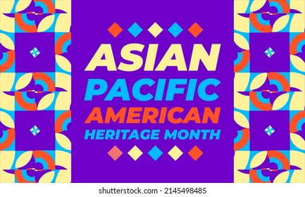 May Is Asian Pacific American Heritage Month (APAHM), Celebrating The Achievements And Contributions Of Asian Americans And Pacific Islanders In The United States. Poster, Banner Concept. EPS 10.