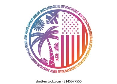 May Is Asian Pacific American Heritage Month. Holiday Concept. Template For Background, Banner, Card, Poster With Text Inscription. Vector EPS10 Illustration