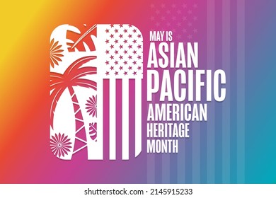 May Is Asian Pacific American Heritage Month. Holiday Concept. Template For Background, Banner, Card, Poster With Text Inscription. Vector EPS10 Illustration