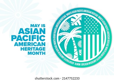 May Is Asian Pacific American Heritage Month. Holiday Concept. Template For Background, Banner, Card, Poster With Text Inscription. Vector EPS10 Illustration