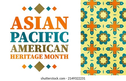 May is Asian Pacific American Heritage Month (APAHM), celebrating the achievements and contributions of Asian Americans and Pacific Islanders in the United States. Poster, banner concept. EPS 10.