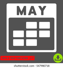 May Calendar Grid icon. Vector EPS illustration style is flat iconic symbol, white color.