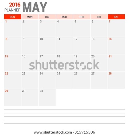 May Calendar Planner 2016 Vector Design Template. Week Starts Sunday. vector illustration