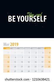 May. Calendar Planner 2019 with motivational quote on black background. Vector illustration