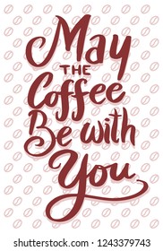 May the coffee be with you