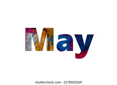 may. Colorful typography text banner. Vector the word may