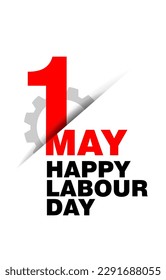 May Day, 1st May Happy Labour Day, Labor day, Happy labor day, holiday 