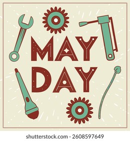 May Day Celebration: A vintage-inspired illustration of May Day, celebrating the contributions of the working class with essential tools and festive elements