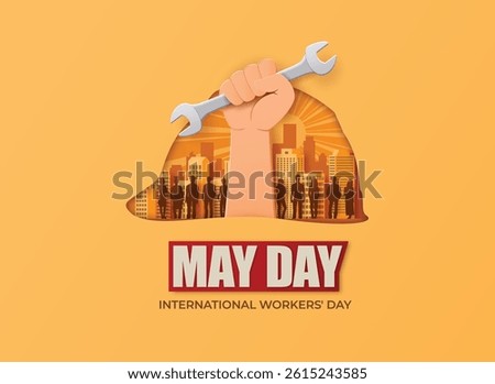 May Day concept art with hand holding a wrench over a city skyline. Cut paper-style vector perfect for labor celebrations and worker advocacy.