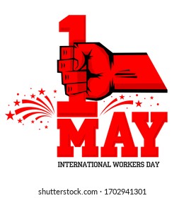 May Day greeting card for International Workers' Day. May 1 - symbol of revolutionary protest is red clenched fist raised up. Illustration, vector