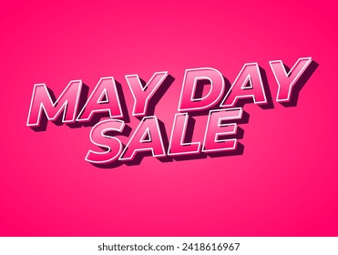 May day sale. Text effect design in 3D look effect with eye catching colors