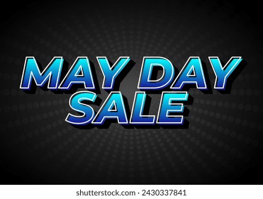 May day sale. Text effect design in 3D look effect with eye catching colors