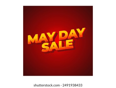 May day sale. Text effect design in 3D look effect with eye catching colors