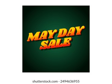 May day sale. Text effect design in 3D look effect with eye catching colors
