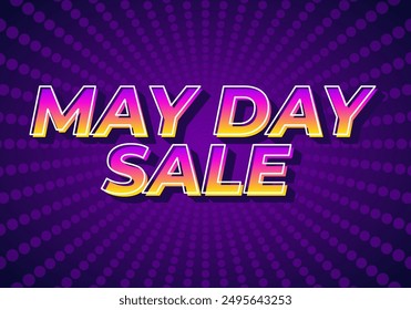 May day sale. Text effect design in 3D look effect with eye catching colors