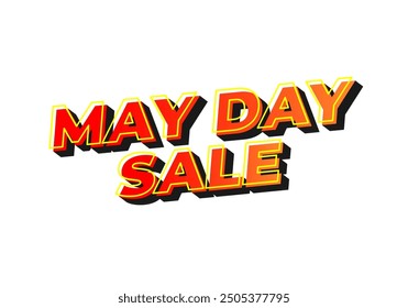 May day sale. Text effect design in 3D look effect with eye catching colors